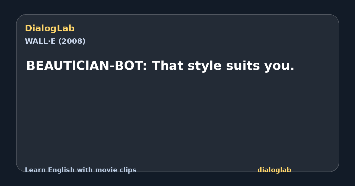 Share card for BEAUTlClAN-BOT: That style suits you.