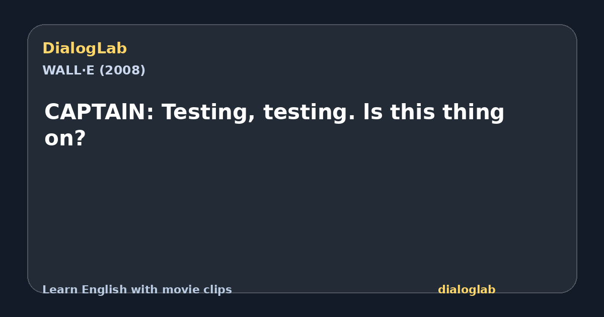 Share card for CAPTAlN: Testing, testing. ls this thing on?