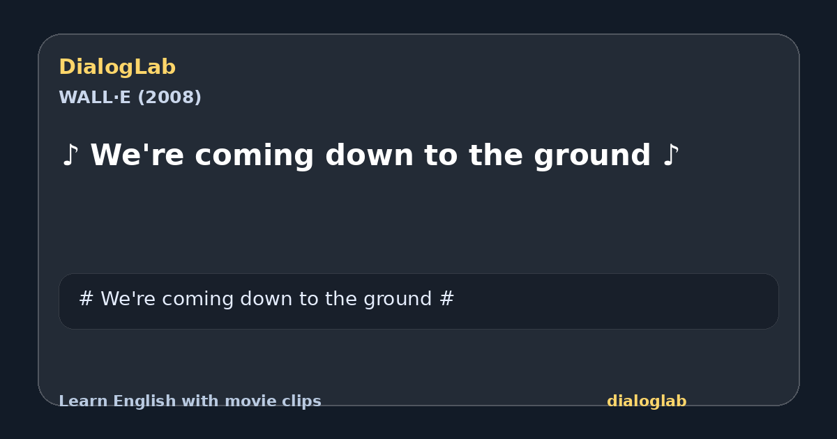 Share card for ♪ We're coming down to the ground ♪