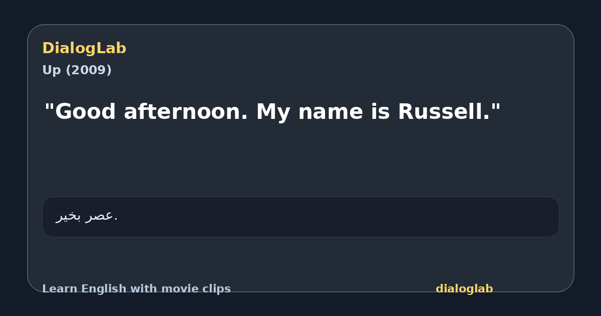 Share card for "Good afternoon. My name is Russell."