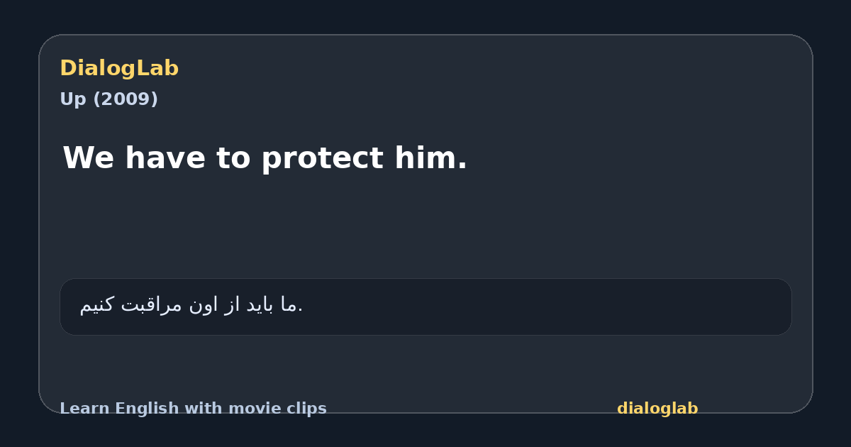 Share card for We have to protect him.