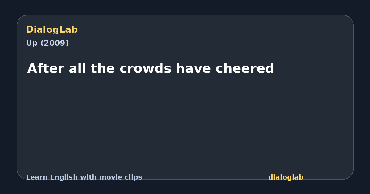 Share card for After all the crowds have cheered