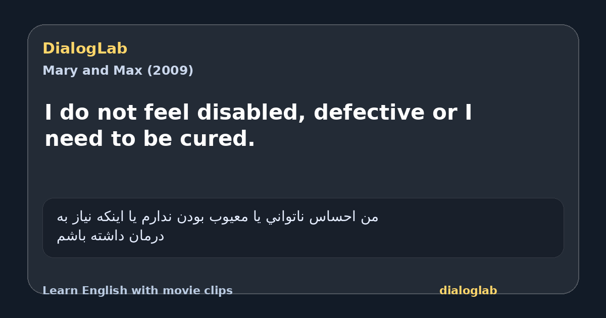 Share card for I do not feel disabled, defective or I need to be cured.