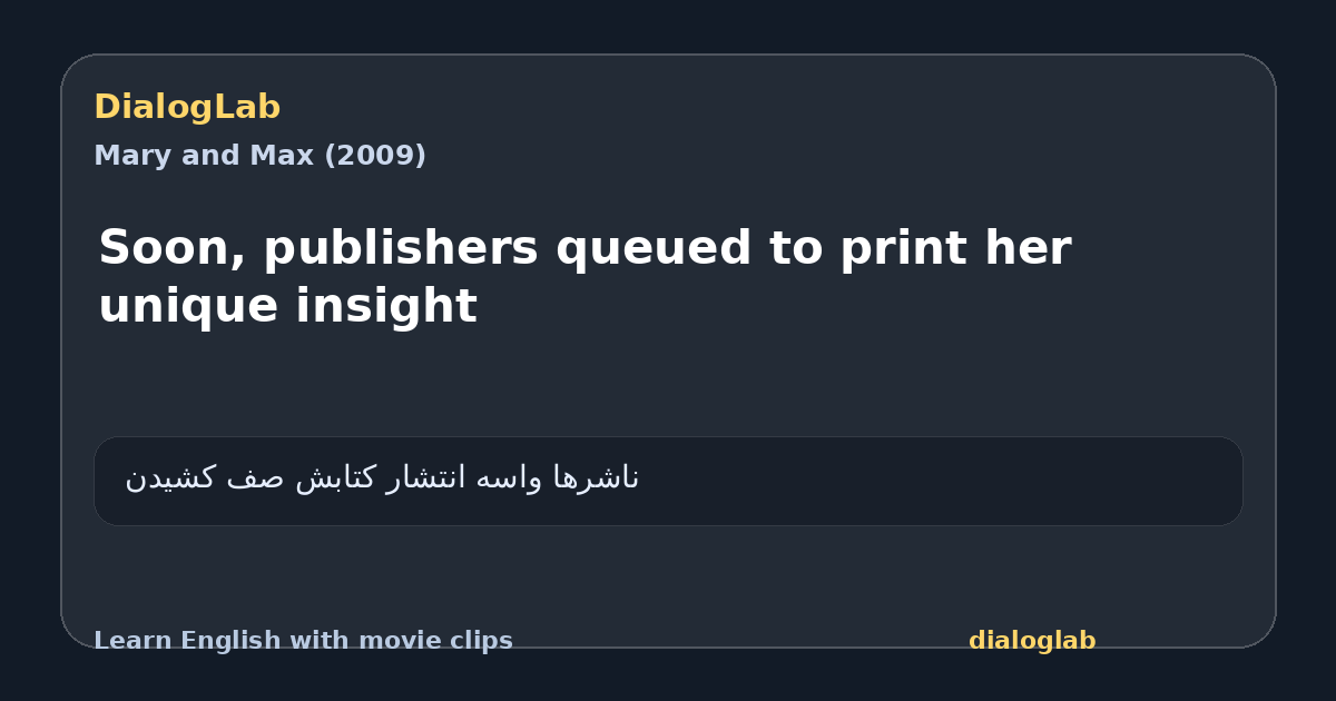 Share card for Soon, publishers queued to print her unique insight