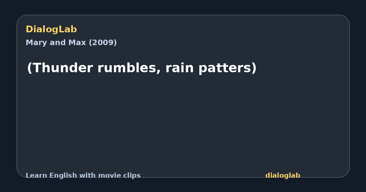 Share card for (Thunder rumbles, rain patters)