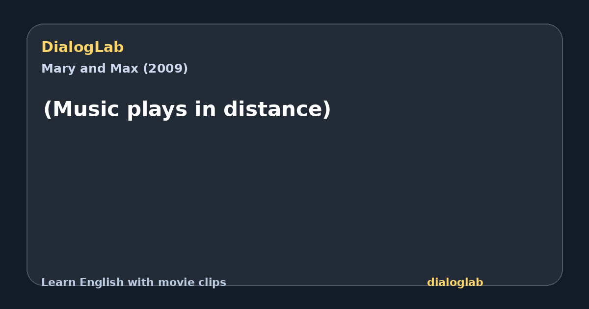 Share card for (Music plays in distance)