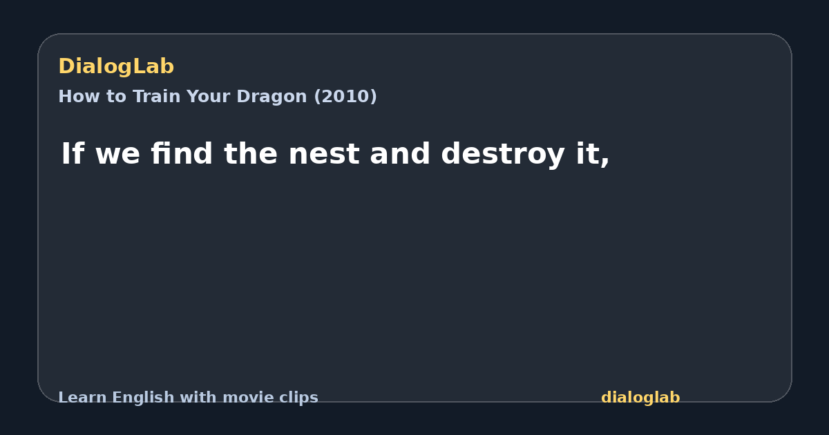 Share card for If we find the nest and destroy it,