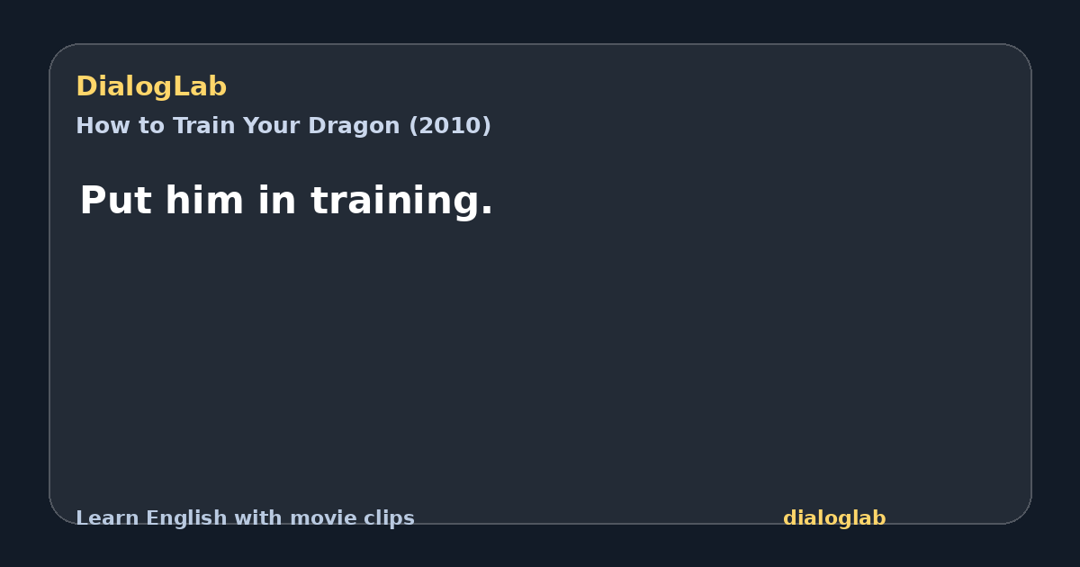 Share card for Put him in training.