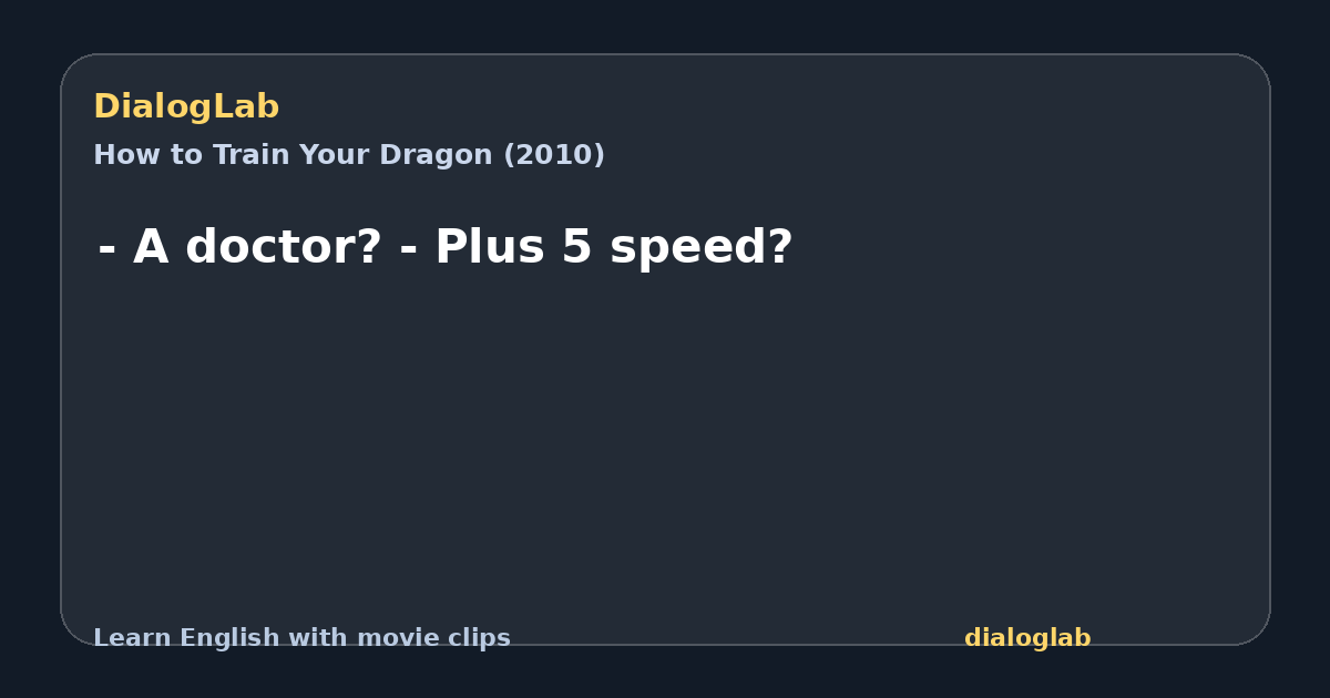 Share card for - A doctor? - Plus 5 speed?