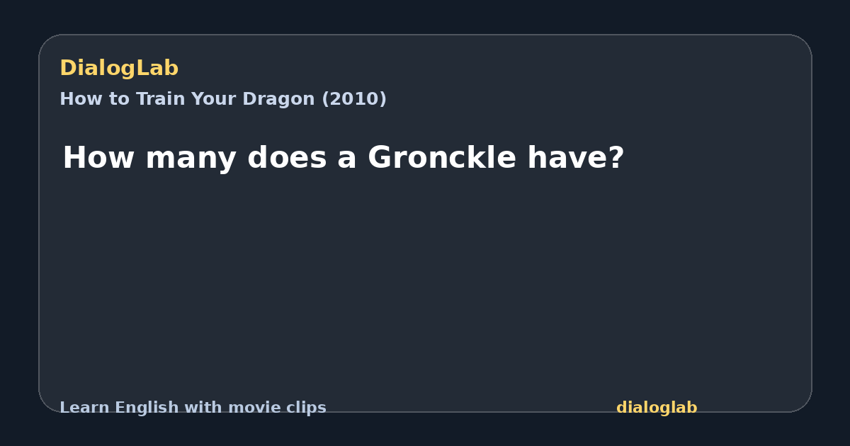 Share card for How many does a Gronckle have?