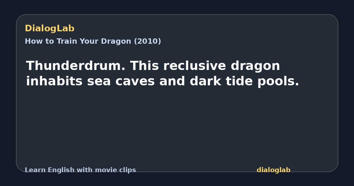 Share card for Thunderdrum. This reclusive dragon inhabits sea caves and dark tide pools.