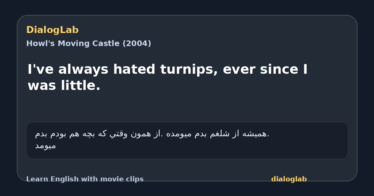 Share card for I've always hated turnips, ever since I was little.