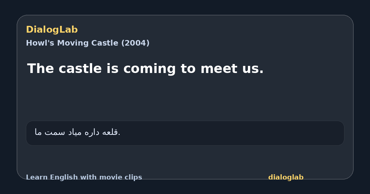 Share card for The castle is coming to meet us.