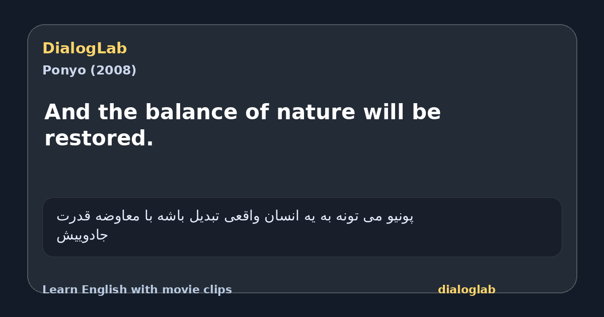 Share card for And the balance of nature will be restored.