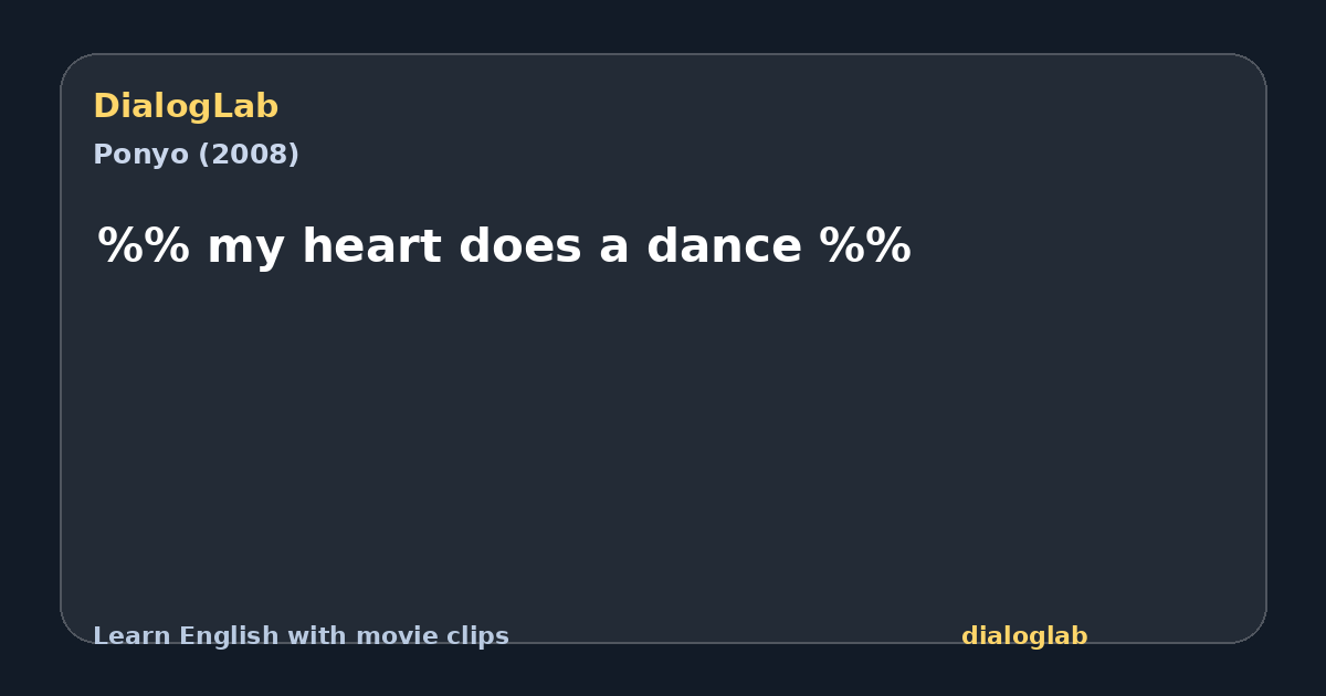 Share card for %% my heart does a dance %%