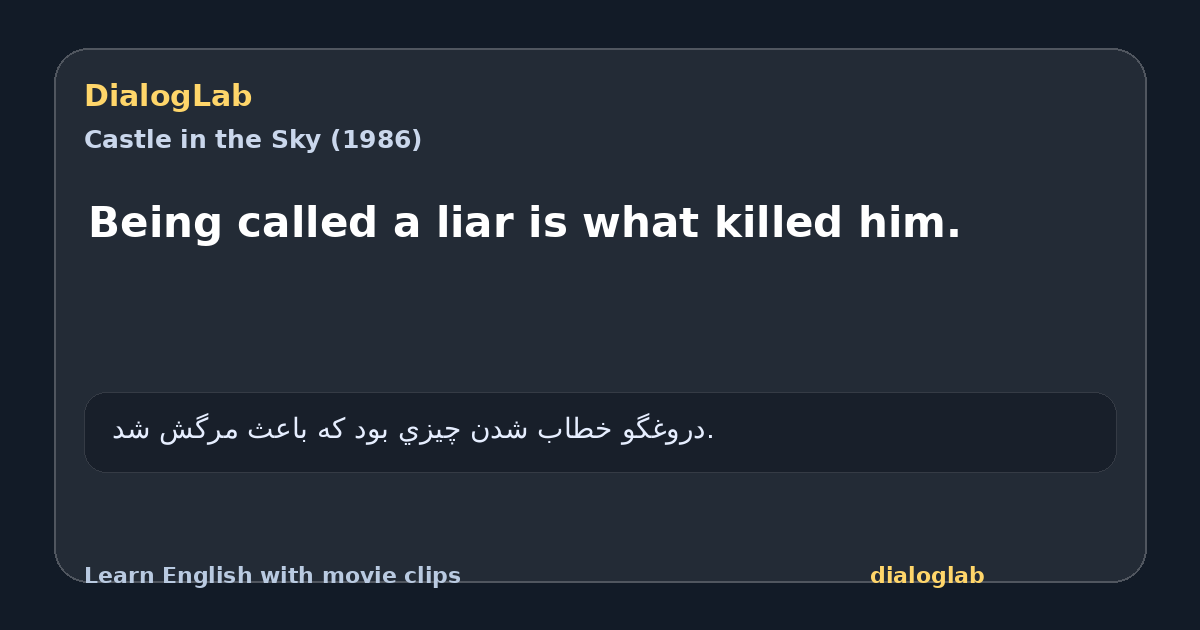 Share card for Being called a liar is what killed him.