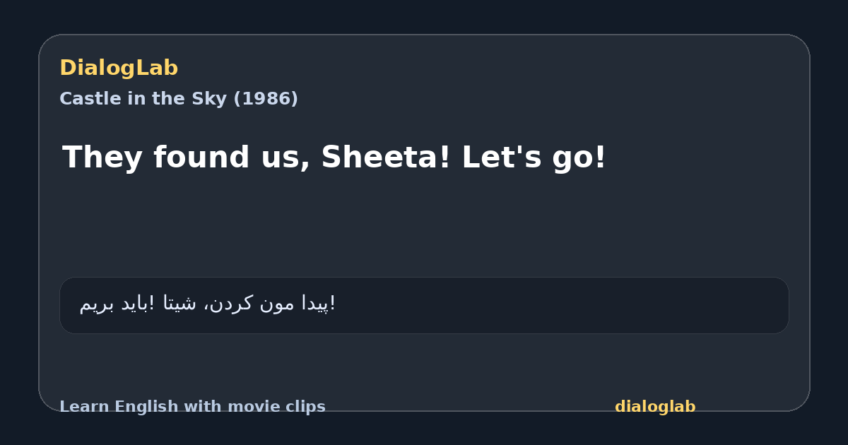 Share card for They found us, Sheeta! Let's go!