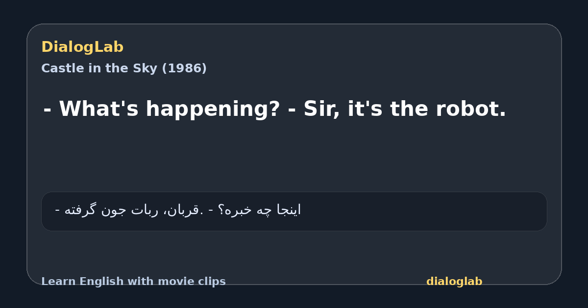 Share card for - What's happening? - Sir, it's the robot.
