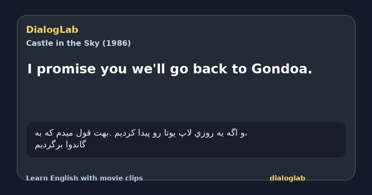 Share card for I promise you we'll go back to Gondoa.