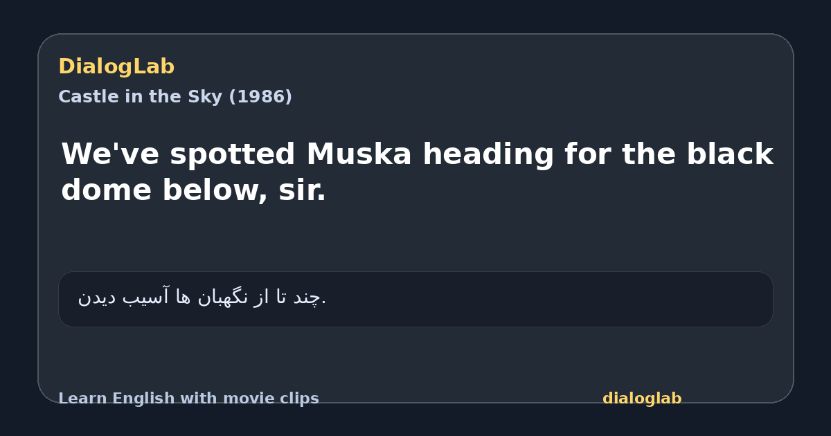 Share card for We've spotted Muska heading for the black dome below, sir.