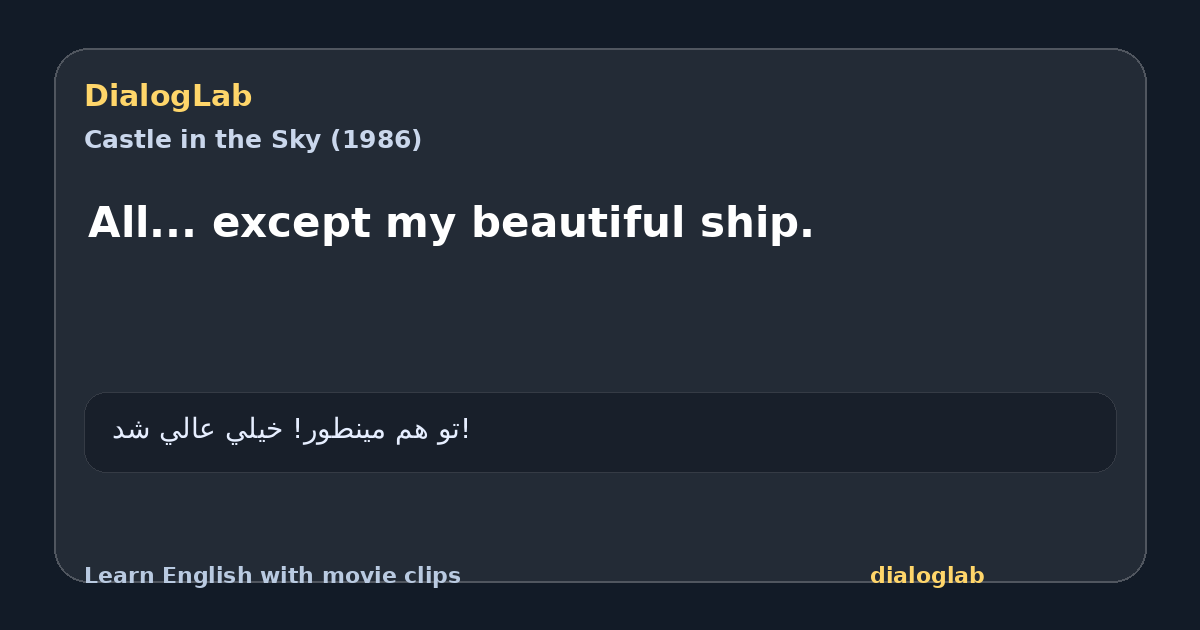 Share card for All... except my beautiful ship.