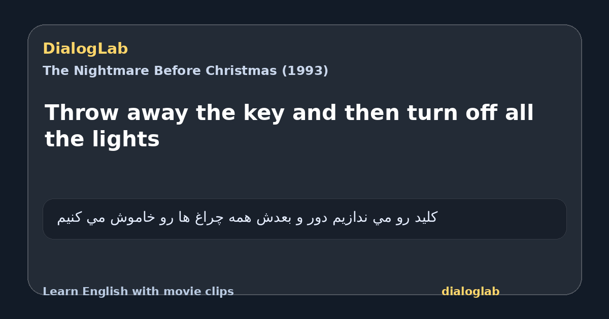 Share card for Throw away the key and then turn off all the lights