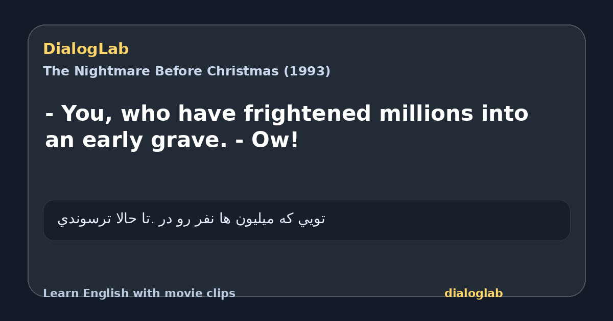 Share card for - You, who have frightened millions into an early grave. - Ow!