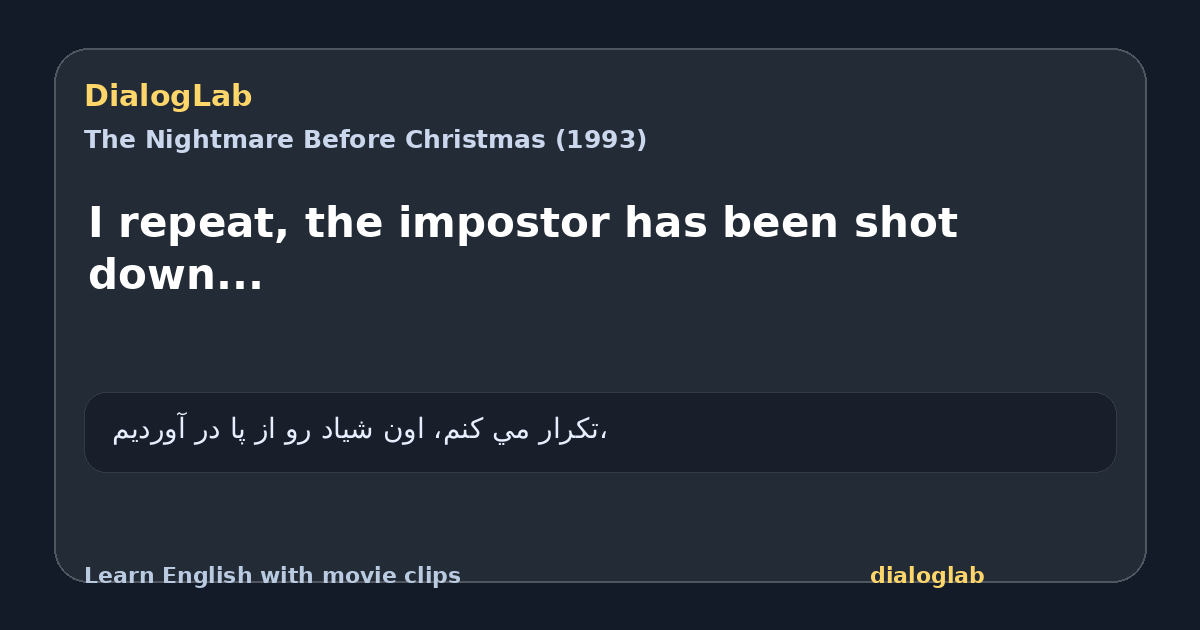 Share card for I repeat, the impostor has been shot down...