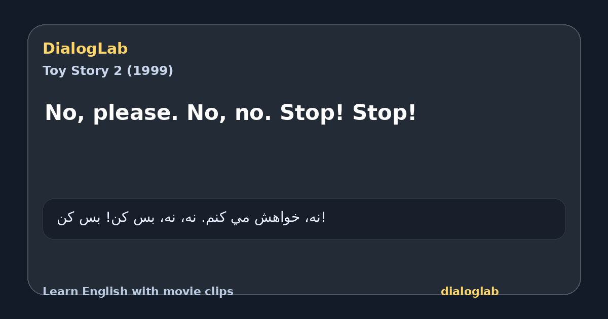 Share card for No, please. No, no. Stop! Stop!