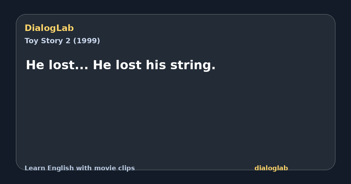 Share card for He lost... He lost his string.