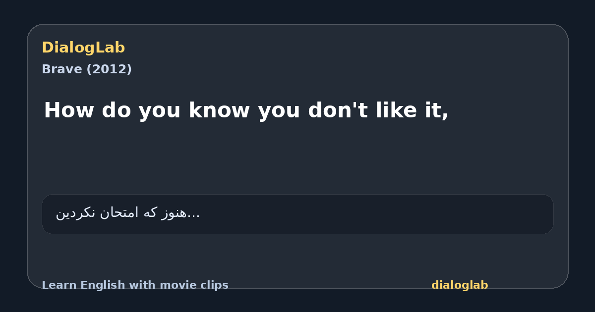 Share card for How do you know you don't like it,