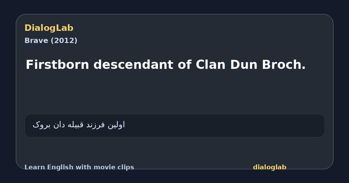 Share card for Firstborn descendant of Clan Dun Broch.