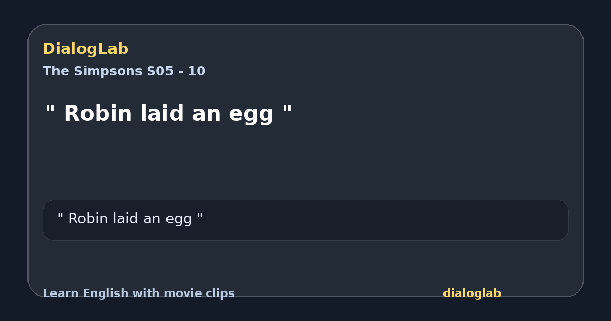 Share card for " Robin laid an egg "