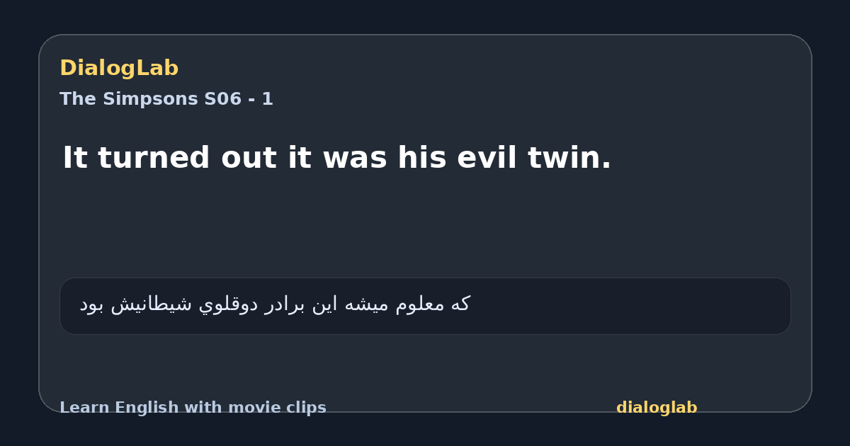 Share card for It turned out it was his evil twin.