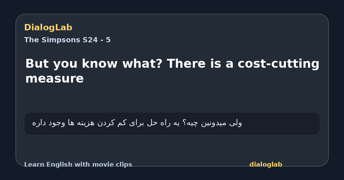 Share card for But you know what? There is a cost-cutting measure