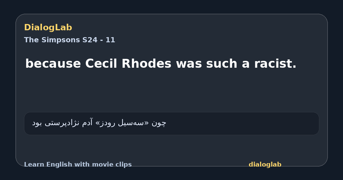 Share card for because Cecil Rhodes was such a racist.