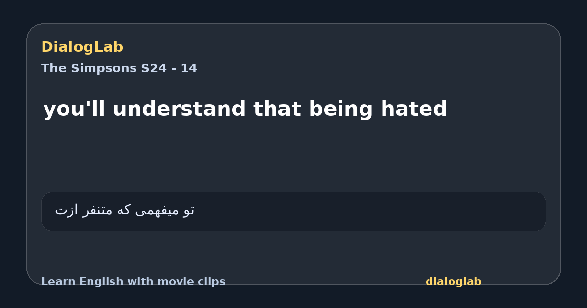 Share card for you'll understand that being hated