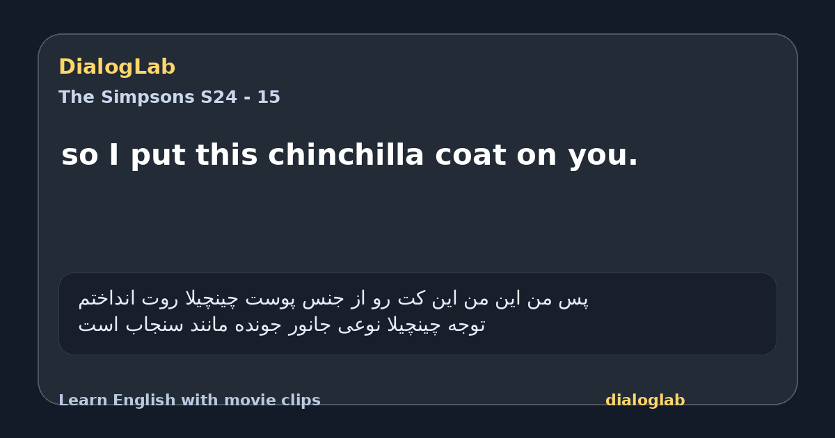 Share card for so I put this chinchilla coat on you.