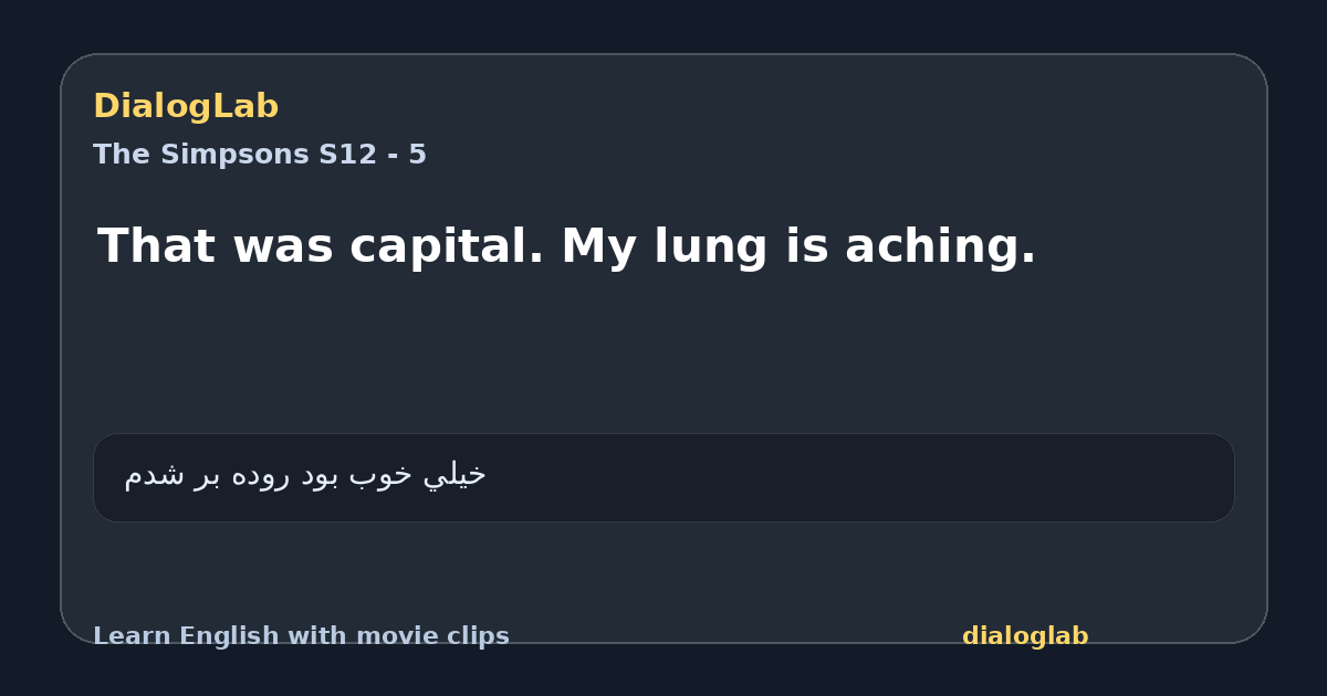Share card for That was capital. My lung is aching.