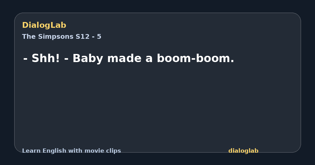 Share card for - Shh! - Baby made a boom-boom.