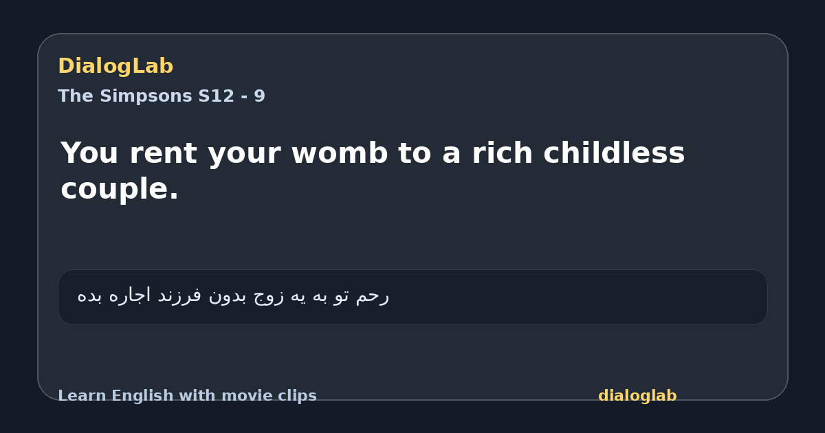 Share card for You rent your womb to a rich childless couple.
