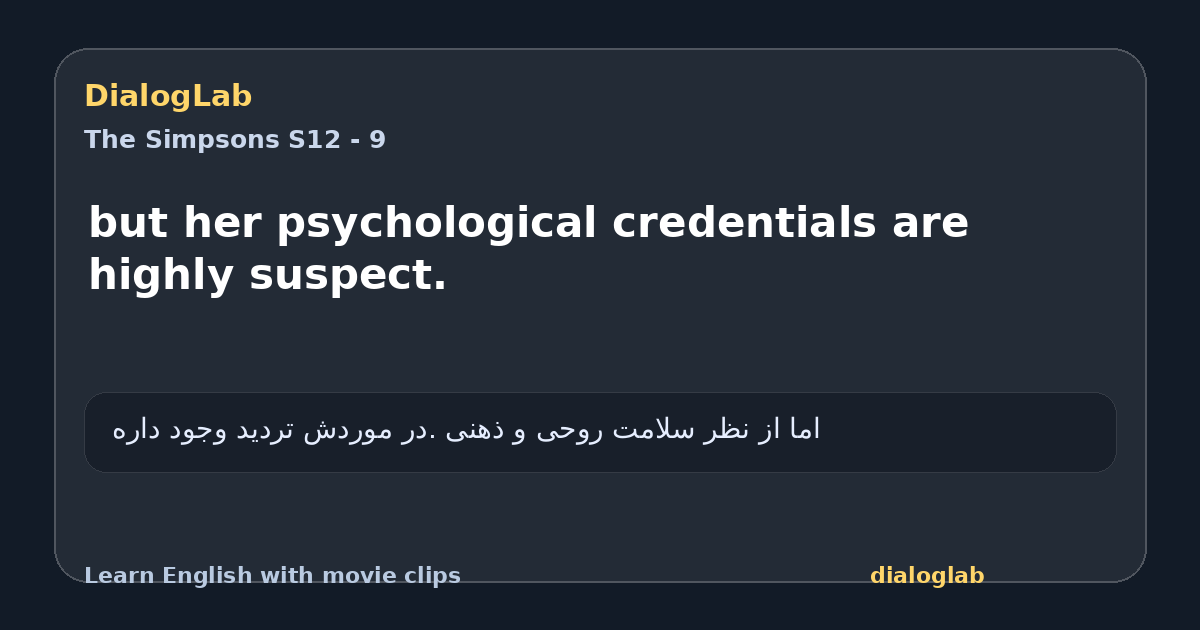 Share card for but her psychological credentials are highly suspect.