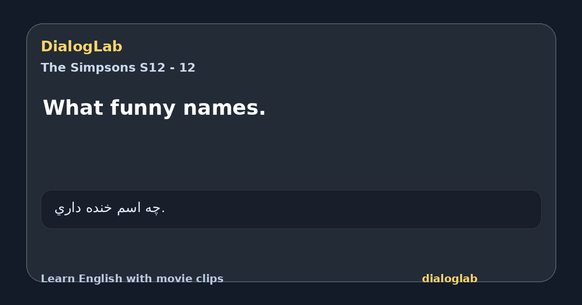 Share card for What funny names.
