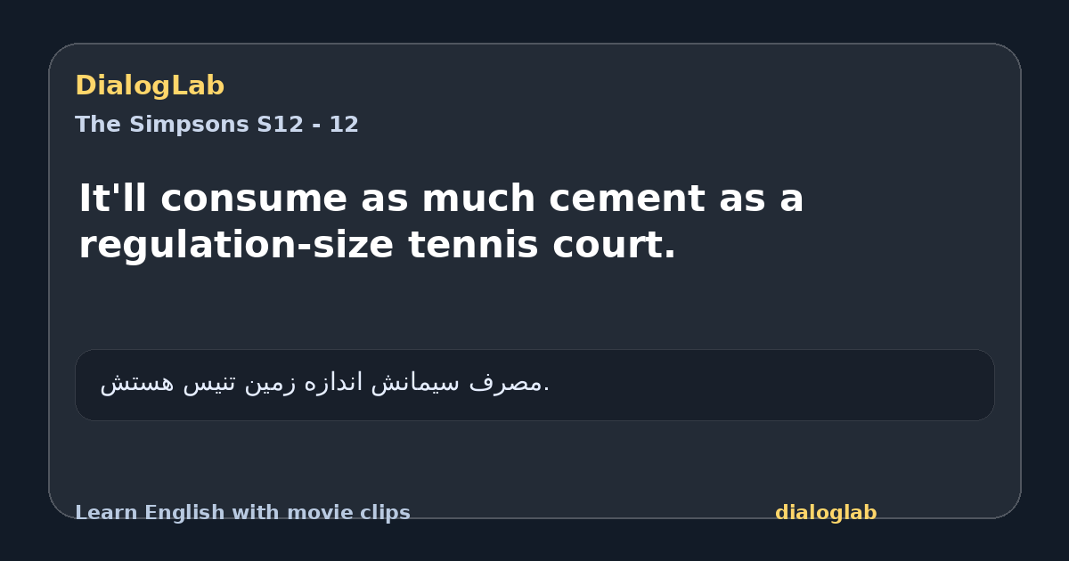 Share card for It'll consume as much cement as a regulation-size tennis court.