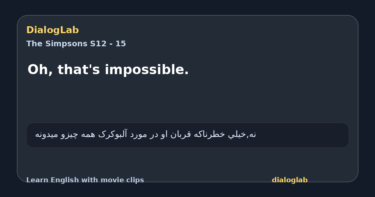 Share card for Oh, that's impossible.