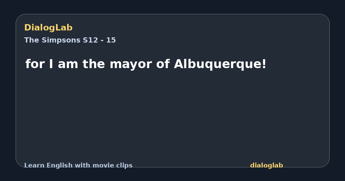 Share card for for I am the mayor of Albuquerque!