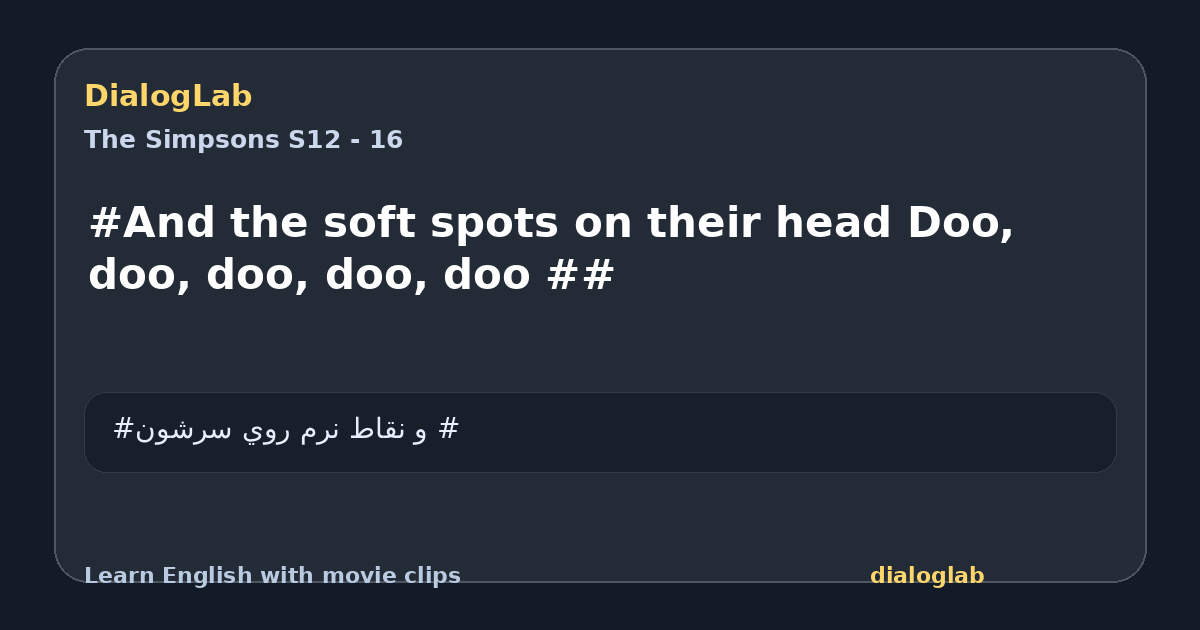 Share card for #And the soft spots on their head Doo, doo, doo, doo, doo ##