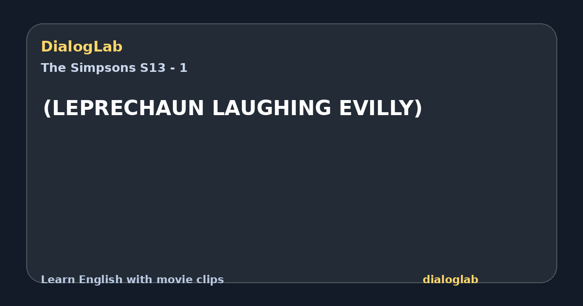 Share card for (LEPRECHAUN LAUGHING EVILLY)