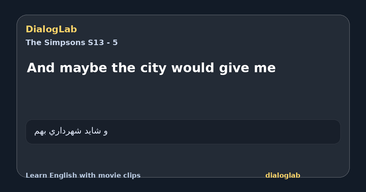 Share card for And maybe the city would give me