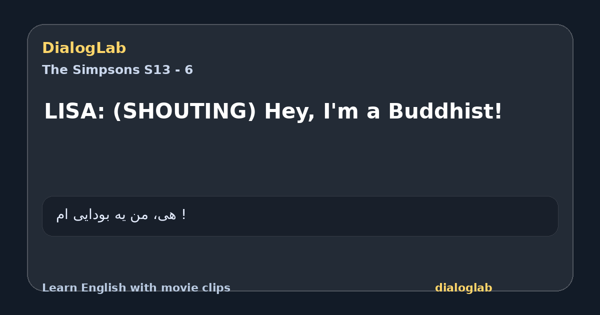 Share card for LISA: (SHOUTING) Hey, I'm a Buddhist!